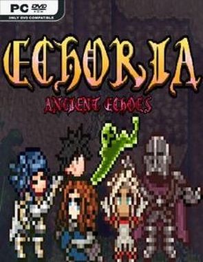 ECHORIA: Ancient Echoes (PC)