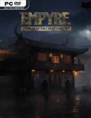 EMPYRE: Earls of the Deep Earth (PC)