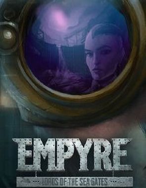 EMPYRE: Lords of the Sea Gates (PC)