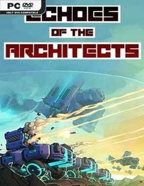 Echoes of the Architects (PC)