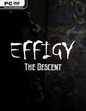Effigy: The Descent (PC)