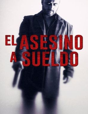 El asesino a sueldo (2023) (Películas)