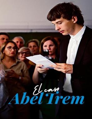 El caso Abel Trem (2023) (Películas)