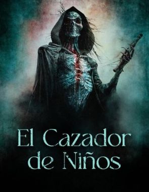 El cazador de niños (2023) (Películas)