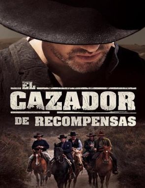 El cazador de recompensas (2024) (Películas)
