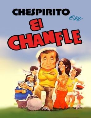 El Chanfle (1979) (Películas)