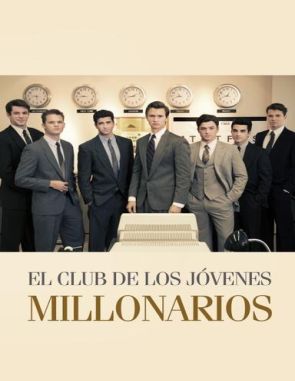 El club de los jóvenes multimillonarios (2018) (Películas)