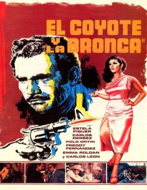 El Coyote y la Bronca (1980) (Películas)