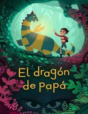 El dragón de papá (2022) (Películas)