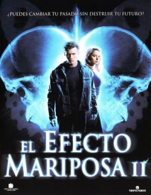 El efecto mariposa 2 (2006) (Películas)