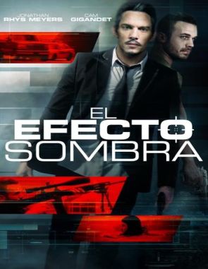 El_Efecto_Sombra El efecto sombra (2021) (Películas)