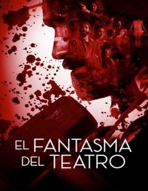El fantasma del teatro (2020) (Películas)