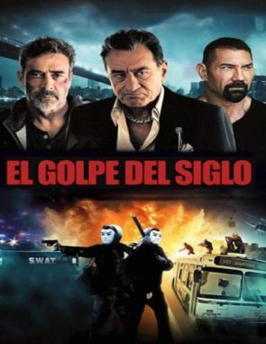 El_Golpe_del_Siglo El golpe del siglo (2020) (Películas)