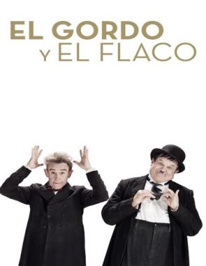 El_Gordo_y_el_Flaco El gordo y el flaco (Stan & Ollie) (2018) (Películas)
