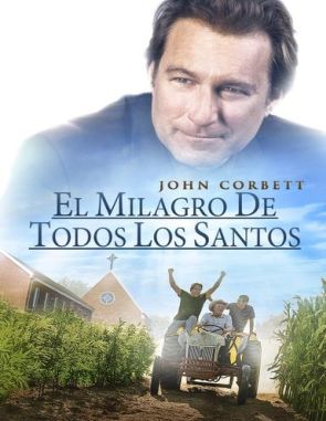 El milagro de todos los santos (2024) (Películas)