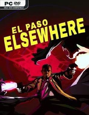El Paso, Elsewhere (PC)