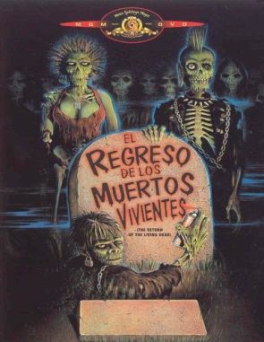 El regreso de los muertos vivientes (1985) (Películas)