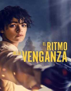 El ritmo de la venganza (2020) (Películas)