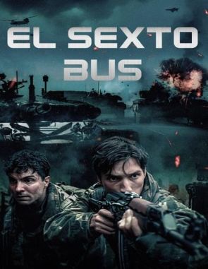 El sexto bus (2022) (Películas)