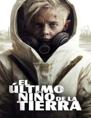 El último niño de la Tierra (2019) (Películas)