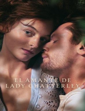 El_amante_de_Lady_Chatterley_(Lady_Chatterleys_Lover) El amante de Lady Chatterley (2022) (Películas)