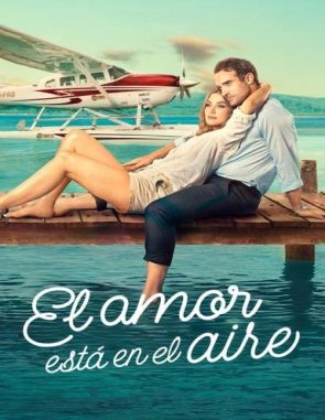 El_amor_esta_en_el_aire El amor está en el aire (2023) (Películas)