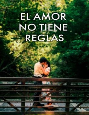 El_amor_no_tiene_reglas El amor no tiene reglas (2008) (Películas)