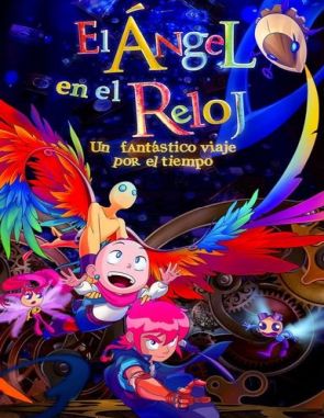 El ángel en el reloj (2017) (Películas)