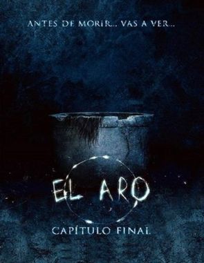 El aro: Capítulo final (2012) (Películas)