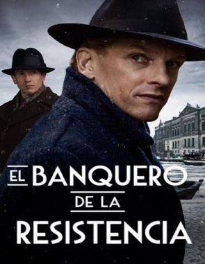 El_banquero_de_la_resistencia El banquero de la resistencia (2018) (Películas)