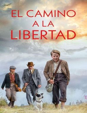 El camino a la libertad (2010) (Películas)