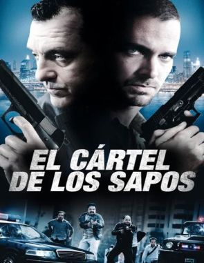 El cartel de los sapos (2011) (Películas)