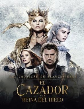 El cazador y la reina del hielo (2016) (Películas)