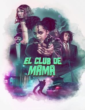 El club de mamá (2023) (Películas)