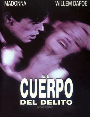 El cuerpo del delito (1993) (Películas)