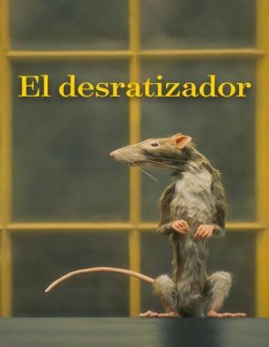 El desratizador (2023) (Películas)