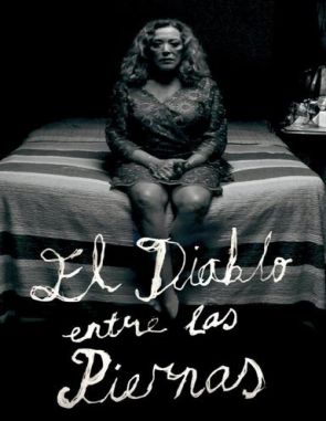 El diablo entre las piernas (2019) (Películas)