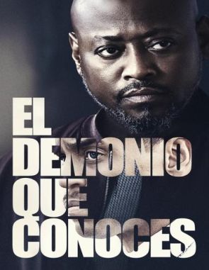 El diablo que conoces (2022) (Películas)