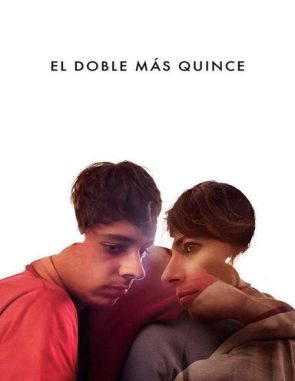 El doble más quince (2019) (Películas)
