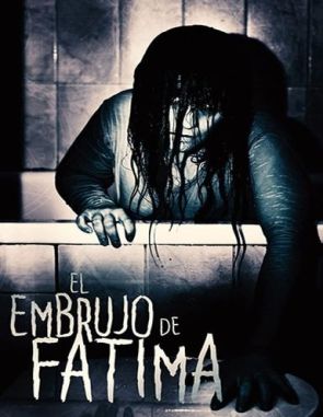 El embrujo de Fátima (2022) (Películas)