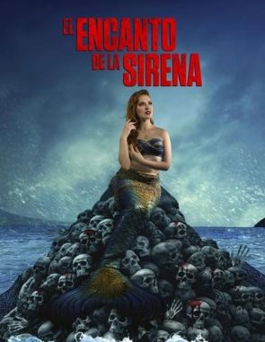 El encanto de la sirena (2023) (Películas)