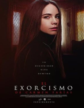 El exorcismo de Carmen Farías (2021) (Películas)