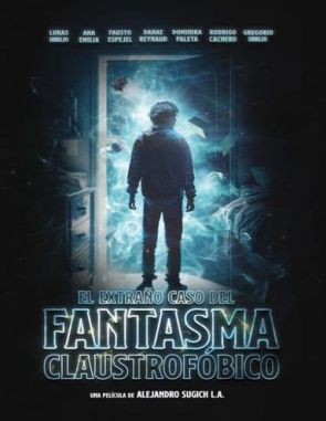 El extraño caso del fantasma claustrofóbico (2023) (Películas)
