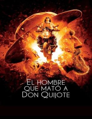 El hombre que mató a Don Quijote (2018) (Películas)