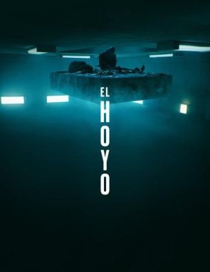 El hoyo (2019) (Películas)