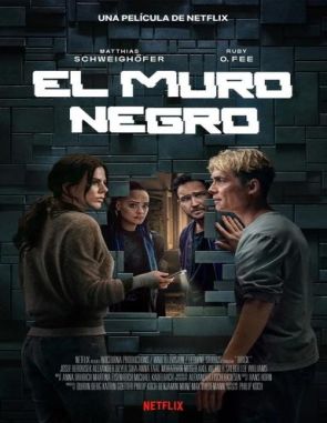 El muro negro (2024) (Películas)