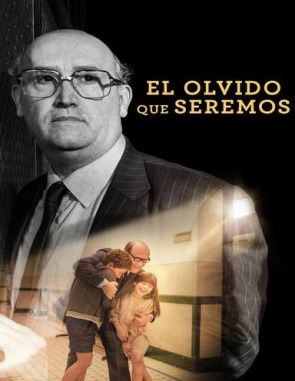 El olvido que seremos (2020) (Películas)