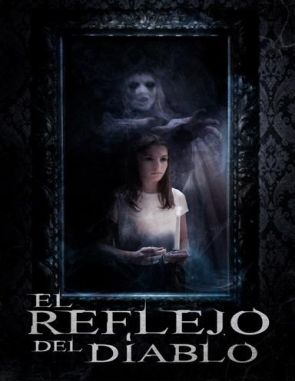 El reflejo del diablo (2024) (Películas)