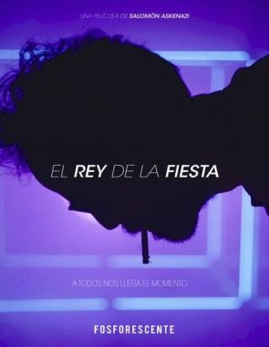 El rey de la fiesta (2024) (Películas)