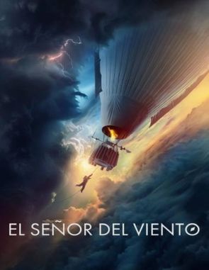 El señor del viento (2024) (Películas)